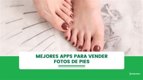 app para vender fotos de pies|FeetFinder: Todo lo que necesitas saber sobre la。